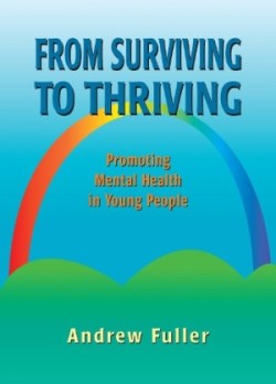 From Surviving to Thriving