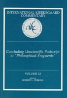 Concluding Unscientific Postscript to ""Philosophical Fragments