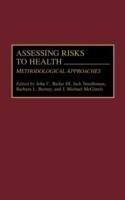 Assessing Risks to Health