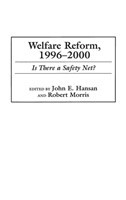 Welfare Reform, 1996-2000