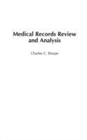 Medical Records Review and Analysis