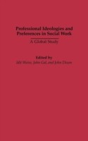 Professional Ideologies and Preferences in Social Work