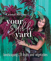 Your Edible Yard