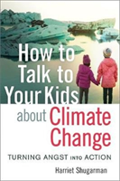 How to Talk to Your Kids About Climate Change