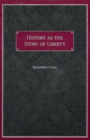 History as the Story of Liberty