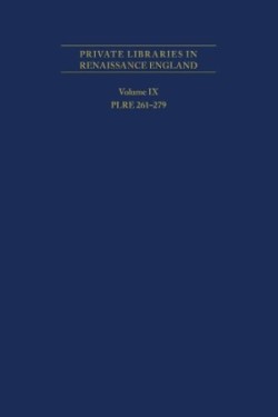 Private Libraries in Renaissance England: A Coll – PLRE 261–279