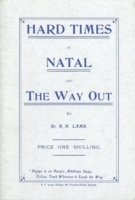 Hard Times in Natal and the Way out (1908) Book 3