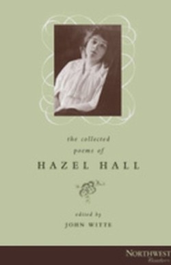 Collected Poems of Hazel Hall