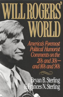 Will Rogers' World