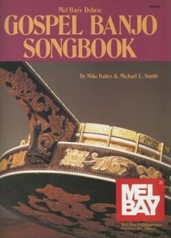 Deluxe Gospel Banjo Songbook