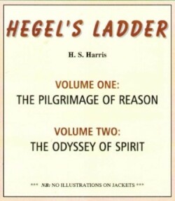 Hegel's Ladder Volumes 1 & 2