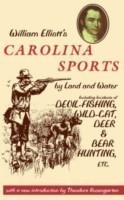 William Elliott's Carolina Sports by Land and Water