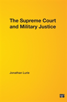 Supreme Court and Military Justice