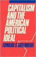 Capitalism and the American Political Ideal