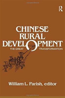 Chinese Rural Development: The Great Transformation