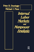 Internal Labor Markets and Manpower Analysis