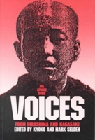 Atomic Bomb: Voices from Hiroshima and Nagasaki