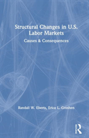 Structural Changes in U.S. Labour Markets