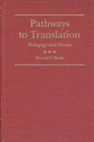 Pathways to Translation Pedagogy and Process