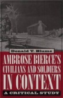 Ambrose Bierce's ""Civilians and Soldiers"" in Context