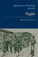 Approaches to Teaching Wiesel's Night