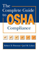 Complete Guide to OSHA Compliance