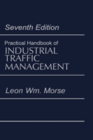 Practical Handbook of Industrial Traffic Management
