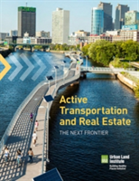 Active Transportation and Real Estate