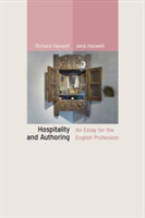 Hospitality and Authoring An Essay for the English Profession