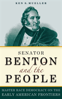 Senator Benton and the People