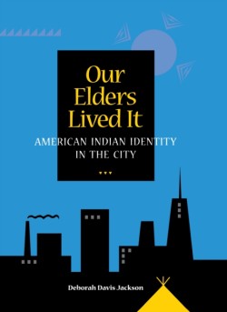 Our Elders Lived It