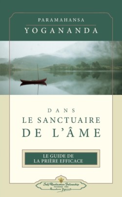 Dans Le Sanctuaire de L'Ame (ISS French)