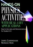 Hands-On Physics Activities with Real-Life Applications