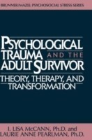 Psychological Trauma And Adult Survivor Theory