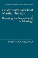 Existential/Dialectical Marital Therapy
