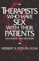 Therapists Who Have Sex With Their Patients