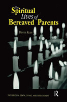 Spiritual Lives of Bereaved Parents*