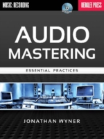Audio Mastering : Essential Practices