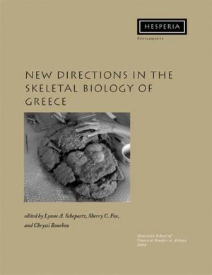New Directions in the Skeletal Biology of Greece