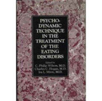 Psychodynamic Technique in the Treatment of the Eating Disorders