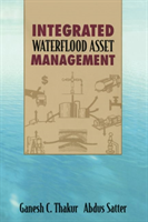 Integrated Waterflood Asset Management