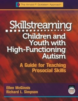 Skillstreaming Children and Youth with High-Functioning Autism