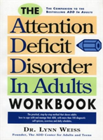 Attention Deficit Disorder in Adults Workbook