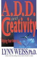 A.D.D. and Creativity