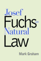 Josef Fuchs on Natural Law