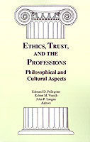 Ethics, Trust, and the Professions