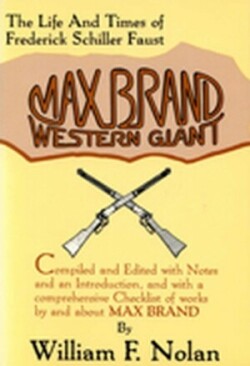 Max Brand, Western Giant