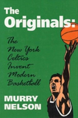 Originals the New York Celtics