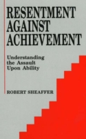 Resentment Against Achievement