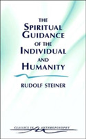 Spiritual Guidance of the Individual and Humanity